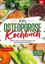 Inga Zink: XXL Osteoporose Kochbuch, Buch