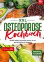 Inga Zink: XXL Osteoporose Kochbuch, Buch