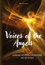 Michaela Grace: Voices of the Angels, Buch
