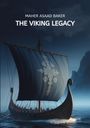 Maher Asaad Baker: The Viking Legacy, Buch