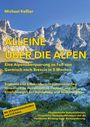 Michael Keßler: Alleine über die Alpen, Buch