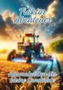 Ela Artjoy: Traktor Abenteuer, Buch