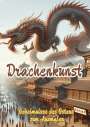 Maxi Pinselzauber: Drachenkunst, Buch