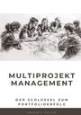 Jordan E. Philips: Multiprojektmanagement, Buch