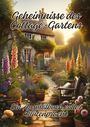 Ela Artjoy: Geheimnisse des Cottage-Gartens, Buch