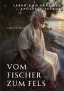 Marcus D. Brack: Vom Fischer zum Fels, Buch