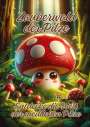 Ela Artjoy: Zauberwald der Pilze, Buch