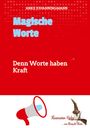 Anke Johanningmann: Magische Worte, Buch