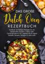 Jan Schmidt: Das große Dutch Oven Rezeptbuch, Buch