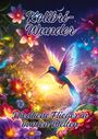 Ela Artjoy: Kolibri-Wunder, Buch