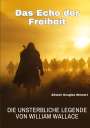 Alistair Douglas Stewart: Das Echo der Freiheit, Buch