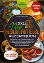 Sabrina Bauer: XXL Ninja Heißluftfritteuse Rezeptbuch, Buch