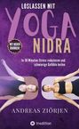 Andreas Ziörjen: Loslassen mit Yoga-Nidra, Buch