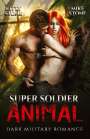 Mike Stone: Super Soldier - Animal, Buch