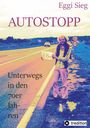 Eggi Sieg: Autostopp, Buch