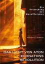 Benjamin C. Roberts: Das Licht von Aton - Echnatons Revolution, Buch