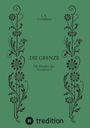 L. S. Goodtime: Die Grenze Magie Fantasy, Buch
