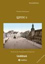 Claudine Hirschmann: Leipzig 3, Buch