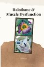 Navya: Halothane & Muscle Dysfunction, Buch