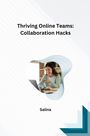 Salina: Thriving Online Teams: Collaboration Hacks, Buch