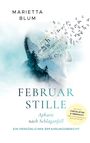 Marietta Blum: Februarstille, Buch