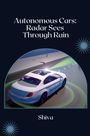 Shiva: Radar Sensors: From Cruise Control to Safety, Buch