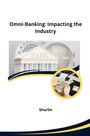 Sharlin: Omni-Banking: Impacting the Industry, Buch