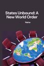 Naina: States Unbound: A New World Order, Buch