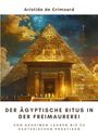 Aristide de Grimoard: Der ägyptische Ritus in der Freimaurerei, Buch