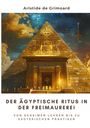 Aristide de Grimoard: Der ägyptische Ritus in der Freimaurerei, Buch