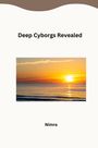 Nimra: Deep Cyborgs Revealed, Buch