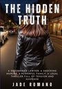 Jade Romano: The Hidden Truth, Buch