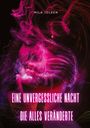 Mila Joleen: Eine unvergessliche Nacht, Buch