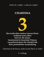 Lara M. Lasko: 3 Charisma, Buch