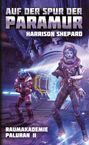 Harrison Shepard: Auf der Spur der PARAMUR, Buch