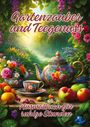 Ela Artjoy: Gartenzauber und Teegenuss, Buch