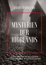 Lachlan Sinclair: Mysterien der Highlands, Buch
