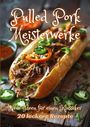 Diana Kluge: Pulled Pork Meisterwerke, Buch