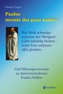 Günter Unger: Paulus meinte das ganz anders, Buch