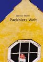 Werner Stolle: Packbiers Welt, Buch