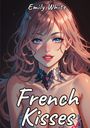 Emily White: French Kisses, Buch