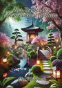 Ela Artjoy: Der Zauber des Japanischen Gartens, Buch
