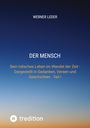 Werner Leder: Der Mensch, Buch