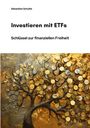 Sebastian Schulte: Investieren mit ETFs, Buch