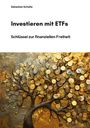 Sebastian Schulte: Investieren mit ETFs, Buch