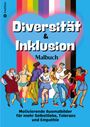 Signy Powers: Malbuch Diversität & Inklusion - Ausmalbuch für Erwachsene und Jugendliche, Buch