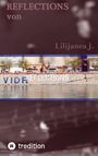 "REFLECTIONS von Lilijanea J." steht oben. Unten: Wasseransicht und der Text "VIDA", mit Logo von tredition.