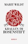 Marit Wildt: Krallen im Rosenstift, Buch