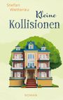 Stefan Wetterau: Kleine Kollisionen, Buch