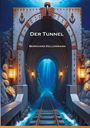 Bernhard Kellermann: Der Tunnel, Buch